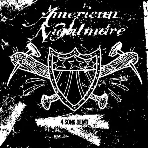 American Nightmare "4 Song Demo"