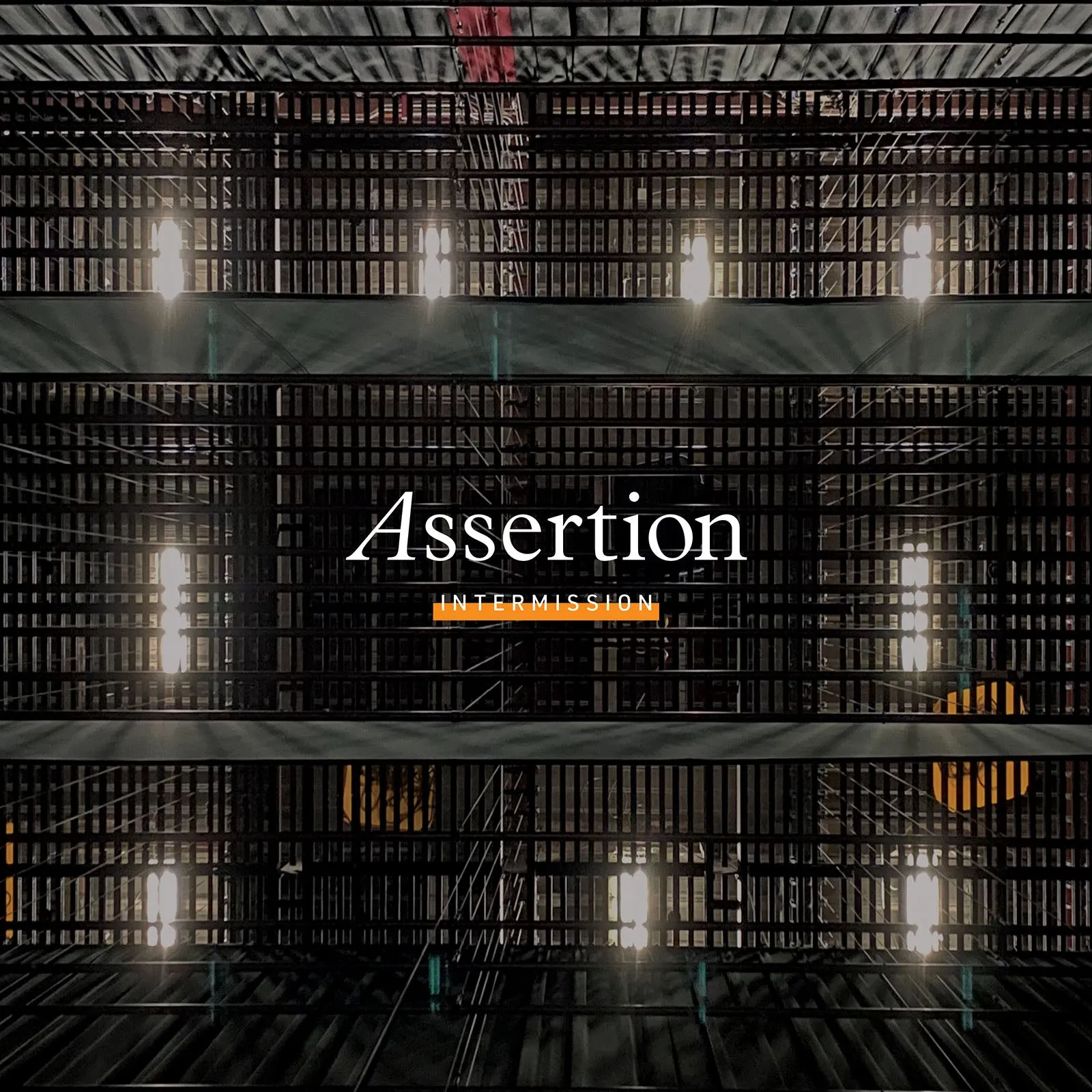 Assertion - Intermission