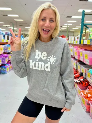 Be Kind Gray Sweatshirt