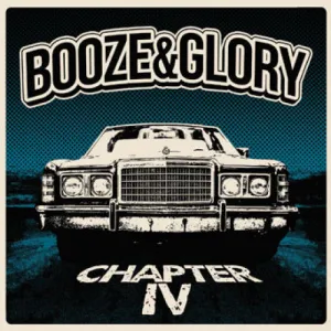 Booze & Glory "Chapter IV (Color Vinyl)"