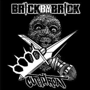 Brick By Brick / Cutthroat "Split"