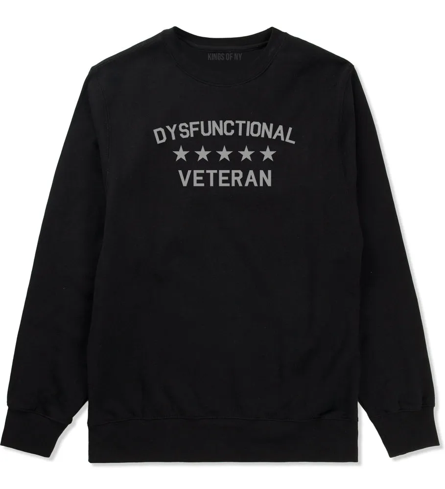 Dysfunctional Veteran Mens Crewneck Sweatshirt