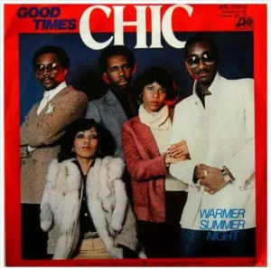 Good Times by Chic (E)