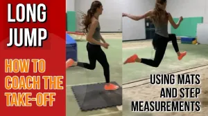 LONG JUMP  - HOW TO COACH THE TAKE-OFF