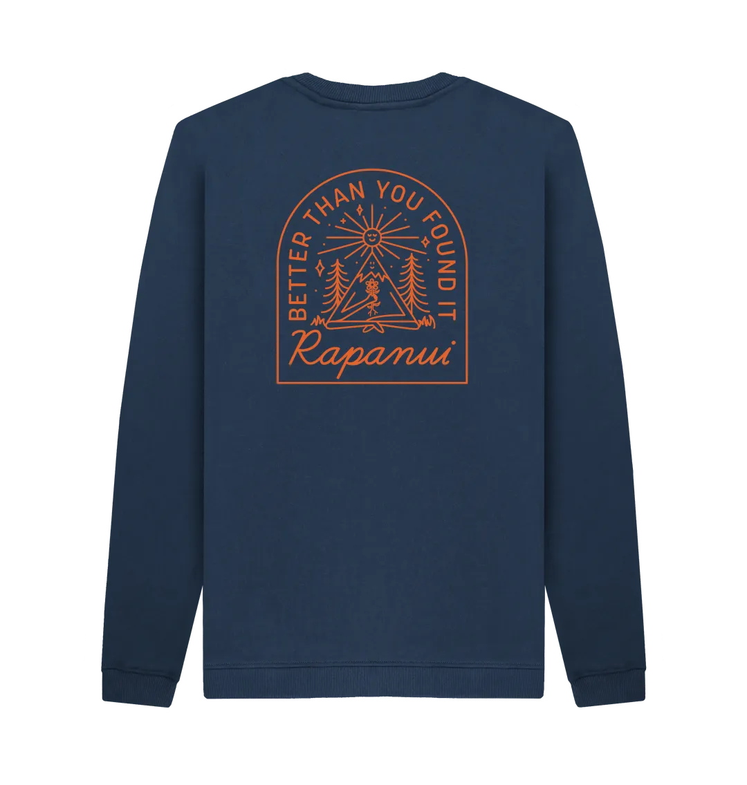 Men's Better Than You Found It Sweatshirt