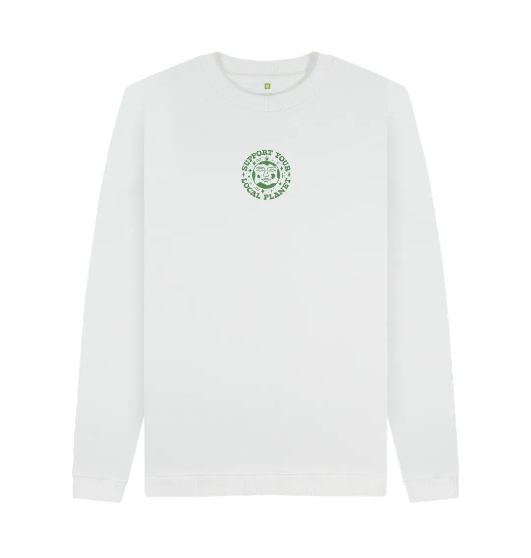 Men's Support Your Local Planet Sweatshirt