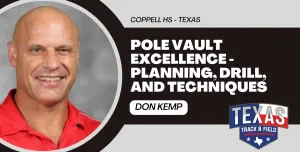 Pole Vault Excellence - Planning, Drill, and Techniques