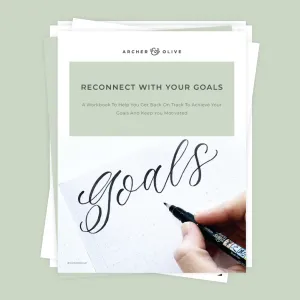 Reconnect With Your Goals Digital Workbook