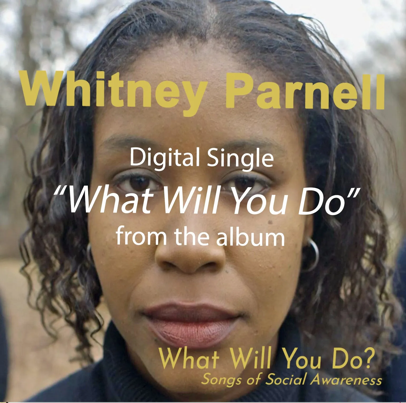 Track 9: What Will You Do? - Digital Download