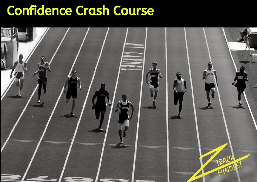 Track Mindset Confidence Track Course